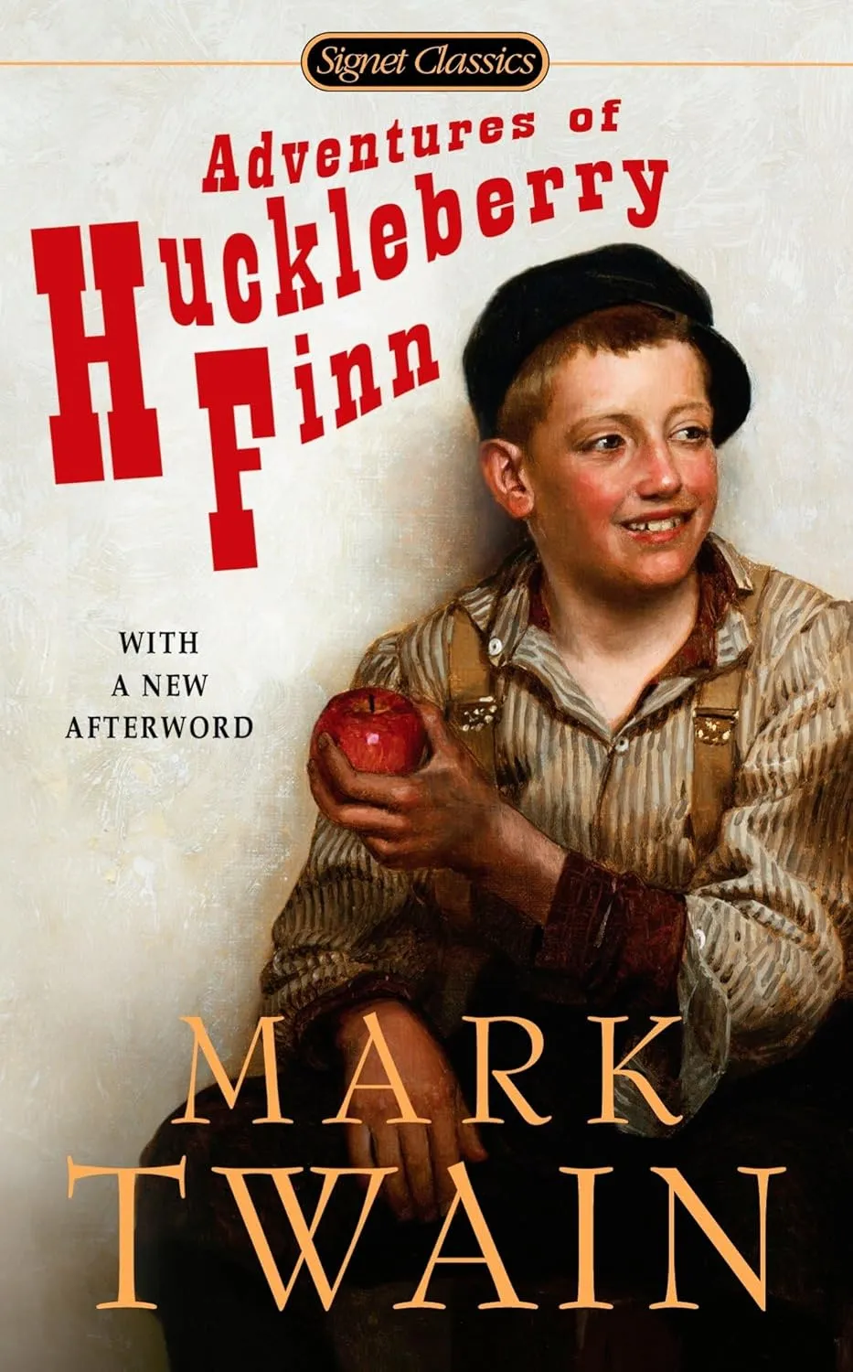 Adventures of Huckleberry Finn (Signet Classics) Mass Market Paperback  May 6, 2008