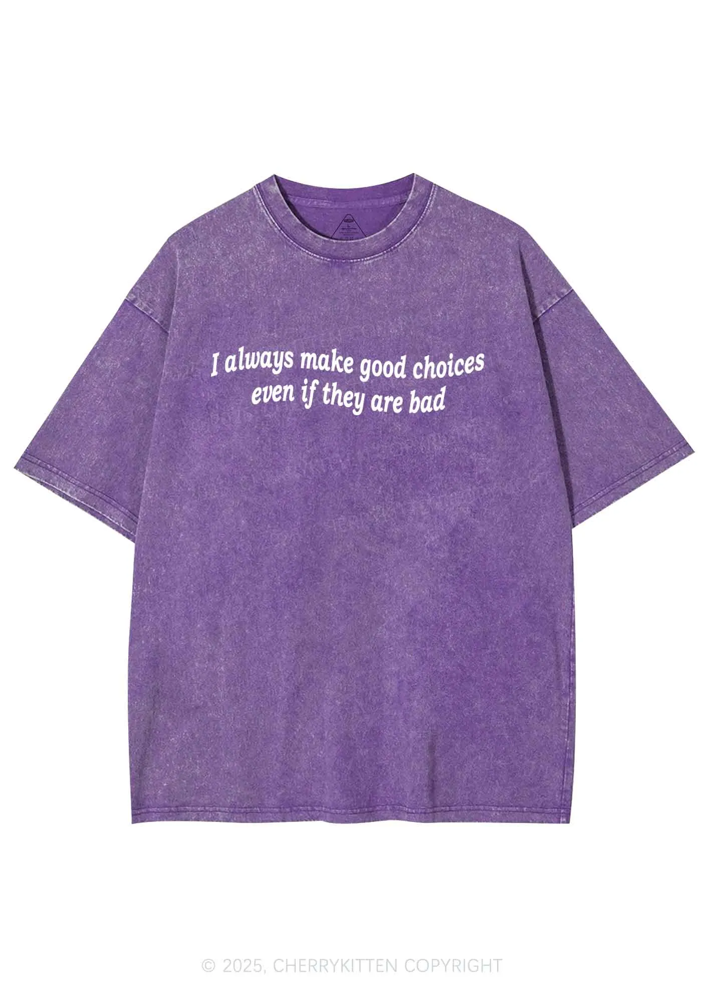 Always Make Good Choices Y2K Washed Tee Cherrykitten