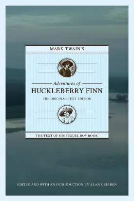 Mark Twain's Adventures of Huckleberry Finn: The Original Text Edition Paperback  October 1, 2012