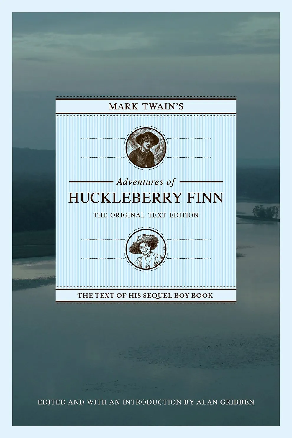 Mark Twain's Adventures of Huckleberry Finn: The Original Text Edition Paperback  October 1, 2012